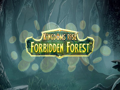 Top Slot Game of the Month: Kingdoms Rise Forbidden Forest Slot